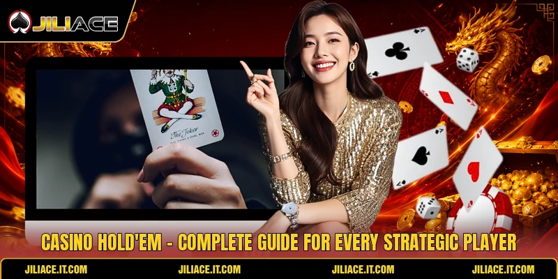 Casino Hold'em - Complete Guide For Every Strategic Player