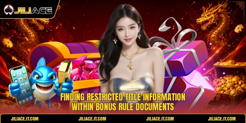 Finding restricted title information within bonus rule documents