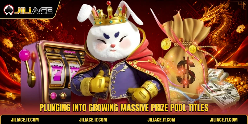 Plunging into growing massive prize pool titles