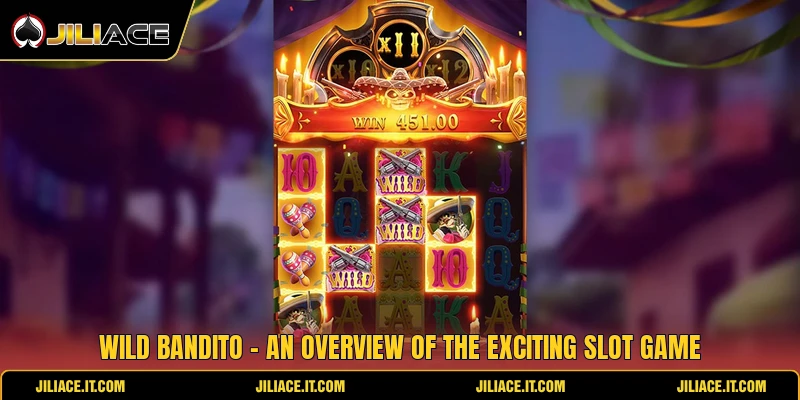 Wild Bandito - An Overview Of The Exciting Slot Game